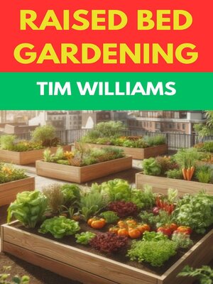 cover image of Raised Bed Gardening